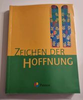 Religionsbuch "Zeichen der Hoffnung "Kl.9/10 Baden-Württemberg - Stutensee Vorschau