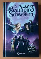 Die Vampirschwestern 3 Das Buch zum Film Niedersachsen - Salzgitter Vorschau