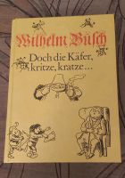 Wilhelm Busch Doch die Käfer kritze kratze   Kinderbuchverlag DDR Berlin - Köpenick Vorschau