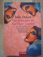 Julia Onken - Die Kirschen in Nachbars Garten Buch Baden-Württemberg - Neuenbürg Vorschau