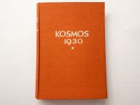 Kosmos 1930 • Handweiser für Naturfreunde • 27. Jahrgang 1930 Niedersachsen - Wolfsburg Vorschau