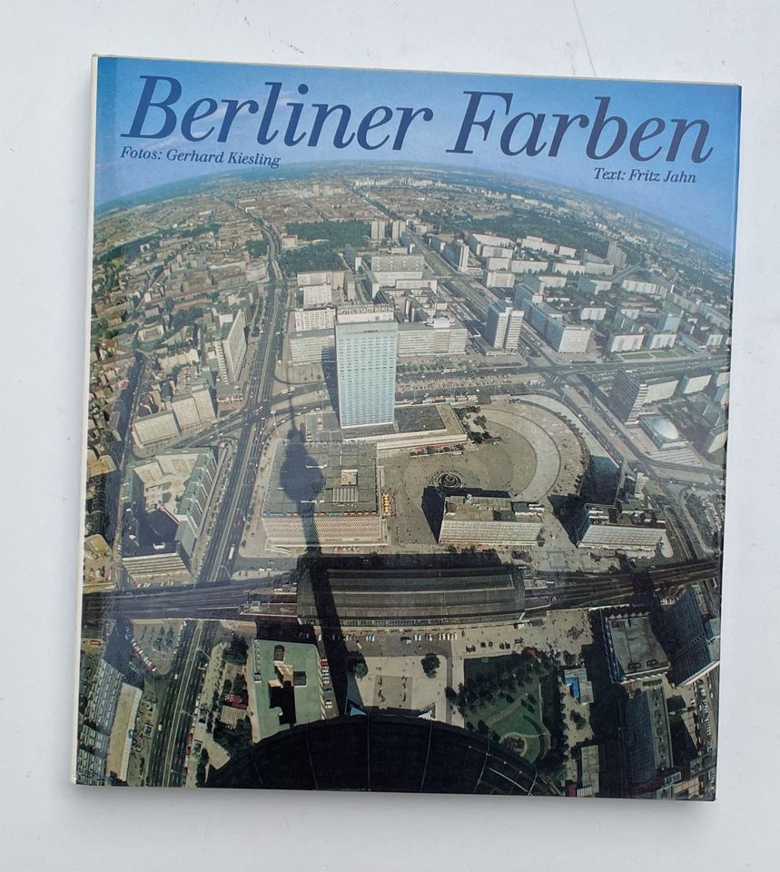 Bildband Berliner Farben, 1987 VEB F.A. Brockhaus Verlag, Leipzig in Gronau (Westfalen)