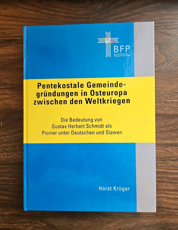 Pentekostale Gemeindegründungen in Osteuropa - Horst Krüger in München