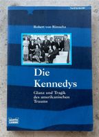 Buch „Die Kennedys“ von Robert von Rimscha Bayern - Rechtmehring Vorschau