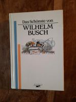 Das Schönste von Wilhelm Busch Frankfurt am Main - Bockenheim Vorschau