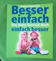 Besser einfach einfach besser / Das Baby-Survival-Buch Hessen - Linden Vorschau