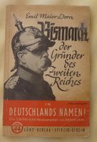 Feldpostausgabe Bismark der Gründer des Zweiten Reiches Buch Baden-Württemberg - Obersontheim Vorschau