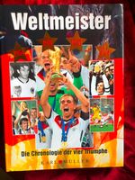 WELTMEISTER 1954 1974 1990 2014 - Chronologie der Triumphe Baden-Württemberg - Remchingen Vorschau