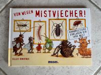 Buch Von wegen Mistviecher! NEU 978-3-89777-442-1 Verlag moses Hessen - Hüttenberg Vorschau