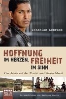 Hoffnung im Herzen, Freiheit im Sinn: Vier Jahre auf der Flucht Baden-Württemberg - Gengenbach Vorschau