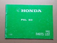 Honda PXL 50 Ersatzteilliste Parts List 1982 Bayern - Schwarzenbach am Wald Vorschau