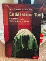 "Endstation Tod" - Gerichtsmedizin im Katastropheneinsatz Berlin - Köpenick Vorschau