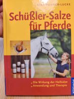 Schüßler-Salze für Pferde Buch Rheinland-Pfalz - Wörrstadt Vorschau
