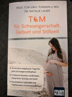 BUCH TCM für Schwangerschaft, Geburt und Stillzeit Lauer Li Wu München - Sendling Vorschau