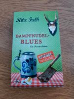 Rita Falk - Dampfnudel Blues Bayern - Großkarolinenfeld Vorschau