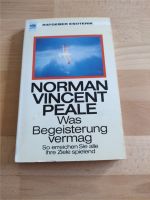 Was Begeisterung vermag - Norman Vincent Peale Baden-Württemberg - Ebringen Vorschau