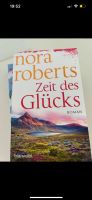 Zeit des Glücks von Nora Roberts Köln - Braunsfeld Vorschau