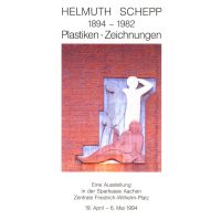 Aachen. "Helmuth Schepp, 1894-1982". Ausstellungskatalog 1994 Aachen - Aachen-Richterich Vorschau