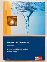 Lambacher Schweizer Abitur- und Klausurentraining Bayern Neuhausen-Nymphenburg - Neuhausen Vorschau