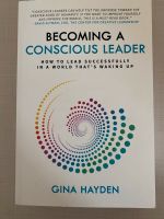 Becoming A Conscious Leader: How To Lead Successfully Buch Engl. Frankfurt am Main - Eschersheim Vorschau