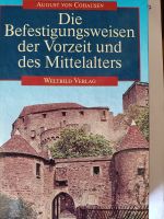 Buch über Befestigungsweisen Vorzeit und Mittelalter Berlin - Biesdorf Vorschau