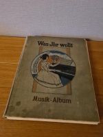 Was Ihr Wollt Musik-Album“ aus dem frühen 20. Jahrhundert (1912c) Sachsen - Görlitz Vorschau