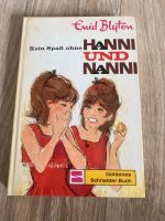 Kein Spaß ohne Hanni und Nanni von Enid Blyton Frankfurt am Main - Bergen-Enkheim Vorschau