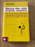 Unger, Bevor der Job krank macht Nordrhein-Westfalen - Bad Wünnenberg Vorschau