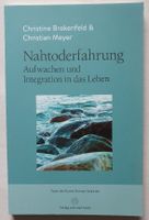 9783981451795 Nahtoderfahrung Aufwachen Integration in das Leben Pankow - Prenzlauer Berg Vorschau