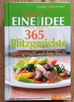 Kochbuch: 365 Blitzgerichte saisonfrisch auf den Tisch Bayern - Kempten Vorschau