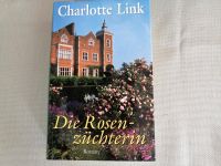 Charlotte Link - Die Rosenzüchterin Nordrhein-Westfalen - Rheda-Wiedenbrück Vorschau