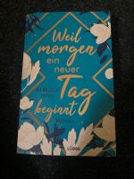 Farbschnitt Weil morgen ein neuer Tag beginnt von Rebecca Ryan Bayern - Lauingen a.d. Donau Vorschau