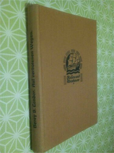 Henry S. Landor "Auf verbotenen Wegen" von 1925 in Rostock