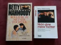 Betty Mahmoody Nicht ohne meine Tochter und Band 2 Niedersachsen - Alfeld (Leine) Vorschau