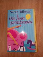 Buch: Die Sofaprinzessin - Sarah Bilston Sachsen - Riesa Vorschau