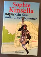 SOPHIA KINSELLA: KEIN KUSS UNTER DIESER NUMMER Schleswig-Holstein - Ritzerau Vorschau