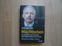 Buch: MACHTBEBEN von Dirk Müller,lesen,Fachbuch Bayern - Ortenburg Vorschau