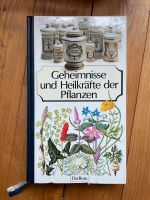 Geheimnisse und Heilkräfte der Pflanzen Buch Bielefeld - Bielefeld (Innenstadt) Vorschau