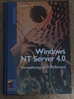Dirk Jarzyna; Windows NT Server 4.0. Verwaltung und Referenz ; Bayern - Sonthofen Vorschau