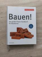 Bauen!  Das große Praxis-Handbuch für Bauherren, gebraucht Nordrhein-Westfalen - Siegen Vorschau