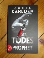 Chris Karlden - Der Todes Prophet - Thriller. 315g Buchholz-Kleefeld - Hannover Groß Buchholz Vorschau
