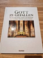 Buch "Gott zu gefallen",die schönsten Kirchen,Klöster,Kathedralen Niedersachsen - Geestland Vorschau