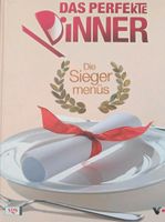 Koch "Das perfekte Dinner" Die Siegermenüs Rheinland-Pfalz - Schönenberg-Kübelberg Vorschau