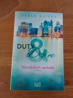 Duty & desire vorsätzlich verliebt Tessa Bailey Roman Liebesroman Bayern - Baiersdorf Vorschau
