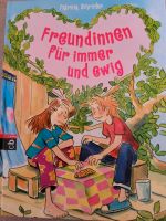 Freundinnen für immer und ewig von Patricia Schröder Essen - Stoppenberg Vorschau