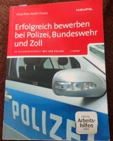 Erfolgreich bewerben bei Polizei, Bundeswehr und Zoll Hessen - Langen (Hessen) Vorschau