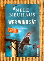 Wer Wind sät Kriminalroman Krimi Nele Neuhaus Dortmund - Wickede Vorschau