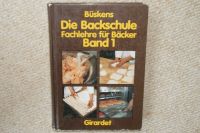 Büskens - Die Backschule Band 1 Fachlehre für Bäcker - Girardet Niedersachsen - Uelzen Vorschau