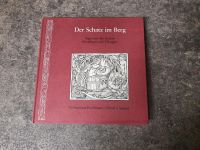 Der Schatz im Berg "Sagen aus Reutlingen/Tübingen" Märchen  1985 Baden-Württemberg - Ostfildern Vorschau