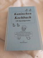 Kaninchen Kochbuch,  136 Spezialgerichte Niedersachsen - Scharnhorst Vorschau